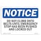 Signmission OSHA Notice, 5" Height, Do Not Climb Onto Belts Until Emergency Sign, 7" X 5", Landscape OS-NS-D-57-L-11109 - alternate 1